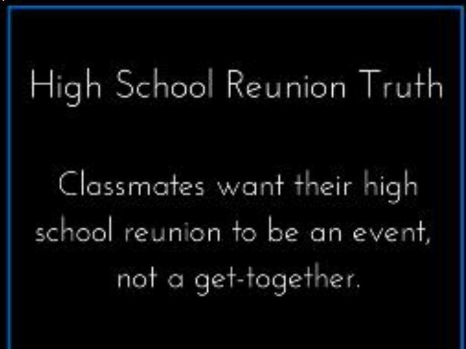 High School Reunion Truth